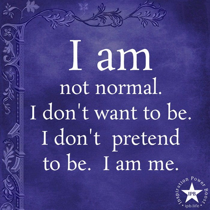 I Am Not Normal