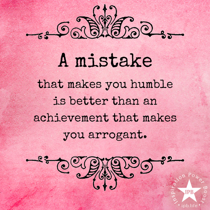 A Mistake That Makes You Humble