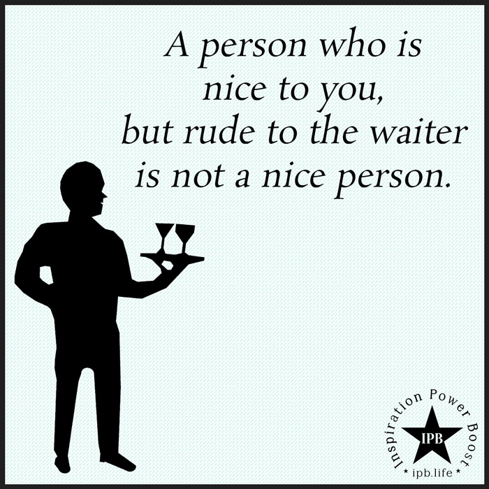 A Person Who Is Nice To You