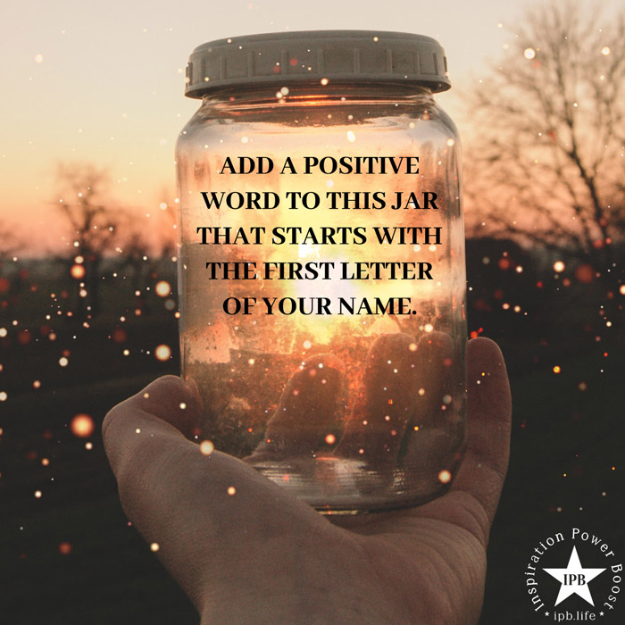Add A Positive Word To This Jar
