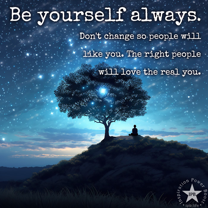 Be Yourself Always