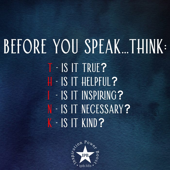 Before You Speak, Think