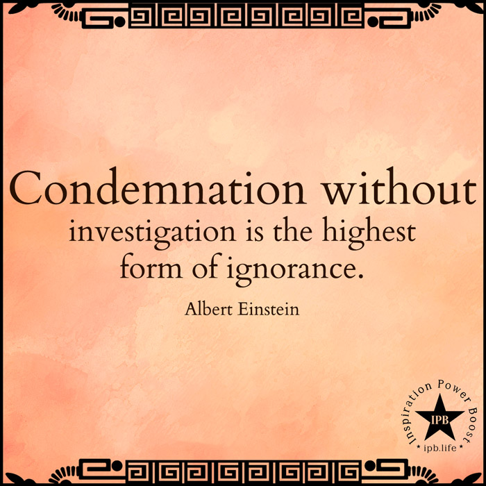 Condemnation Without Investigation