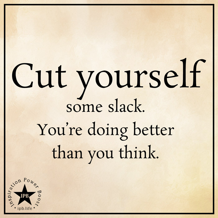 Cut-Yourself-Some-Slack