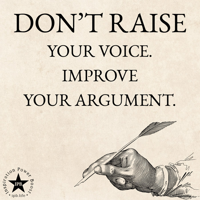 Don't Raise Your Voice