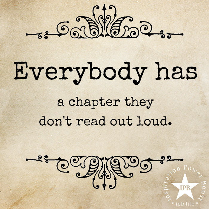 Everybody Has A Chapter They Don't Read Out Loud
