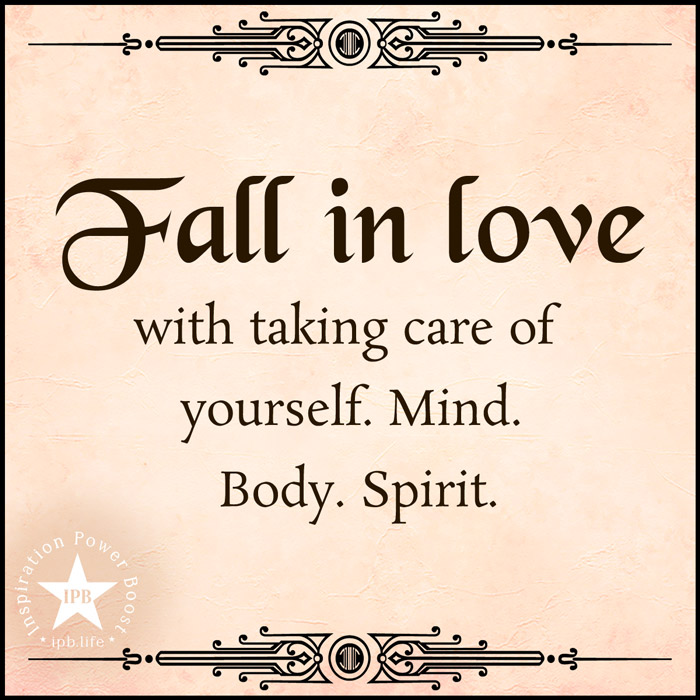 Fall-In-Love-With-Taking-Care-Of-Yourself