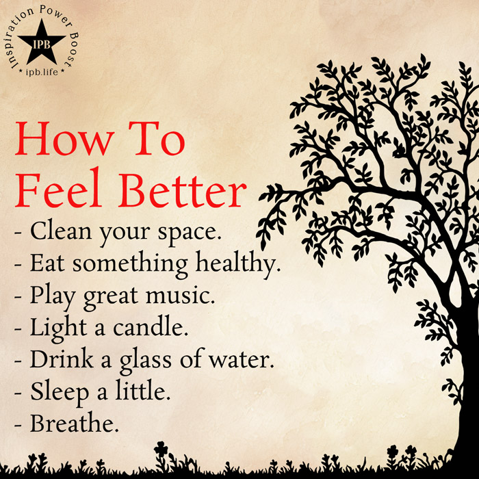 How To Feel Better