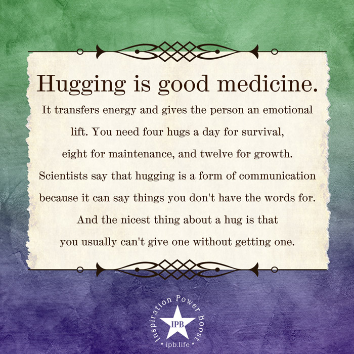 Hugging Is Good Medicine