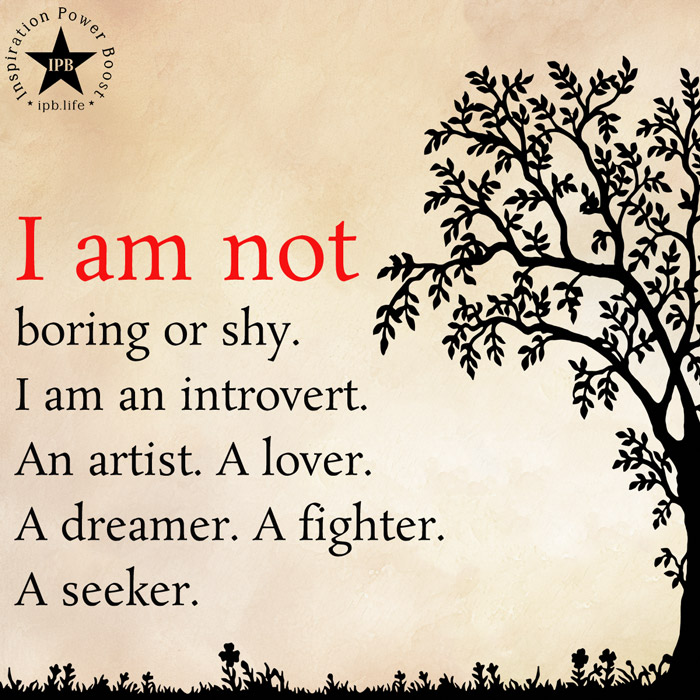 I Am Not Boring Or Shy