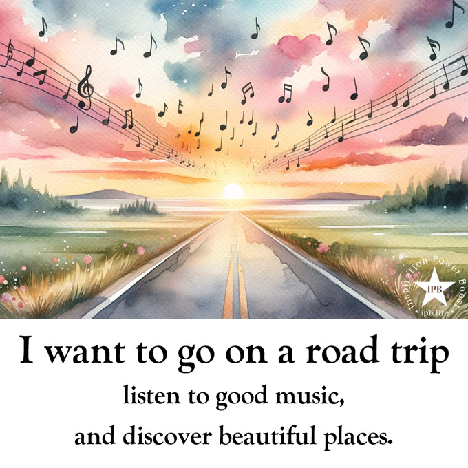 I-Want-To-Go-On-A-Road-Trip-Listen-To-Good-Music