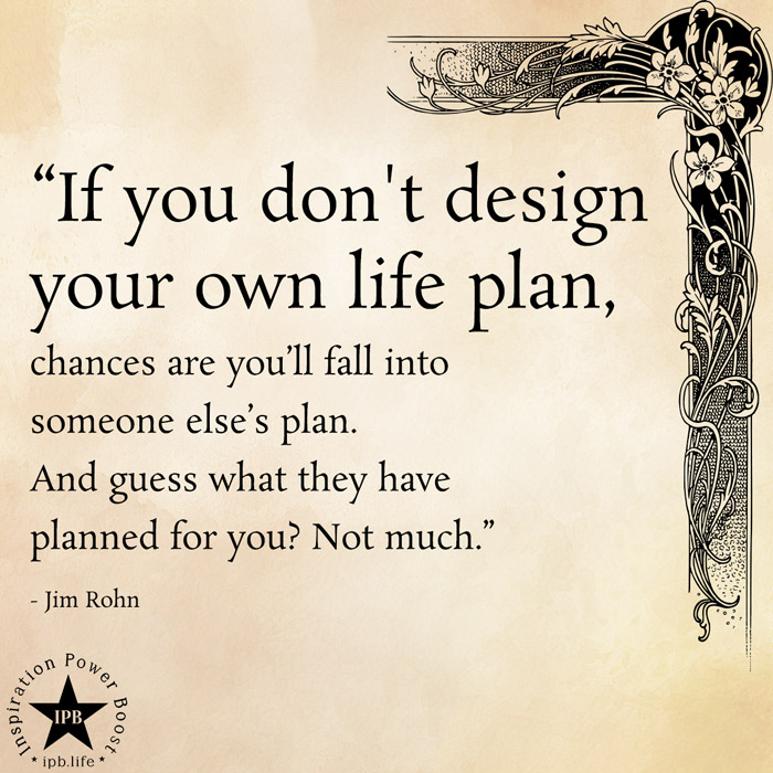 If-You-Dont-Design-Your-Own-Life-Plan