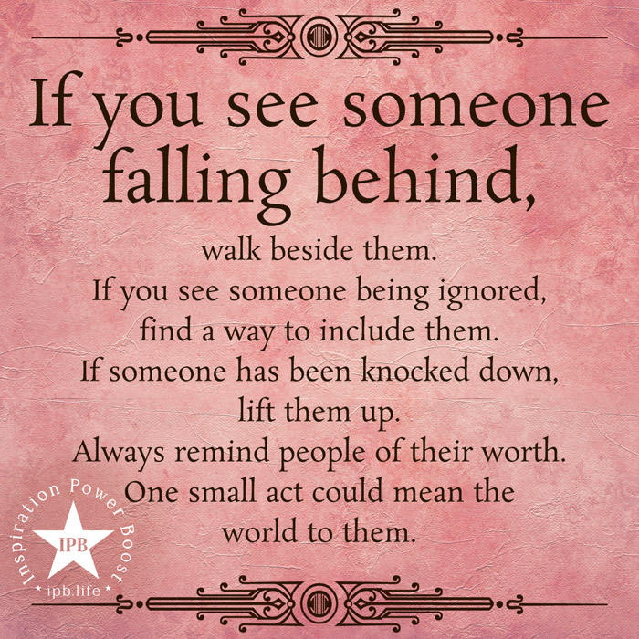 If-You-See-Someone-Falling-Behind