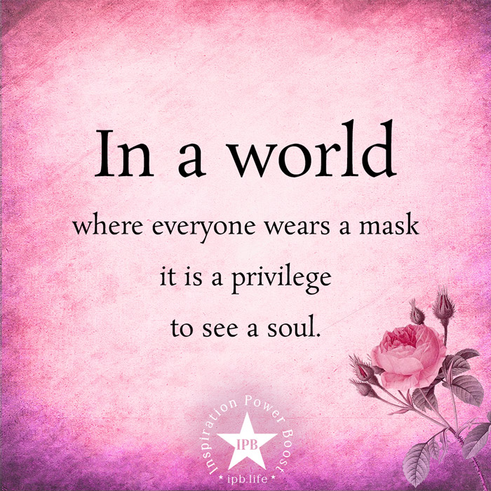 In A World Where Everyone Wears A Mask