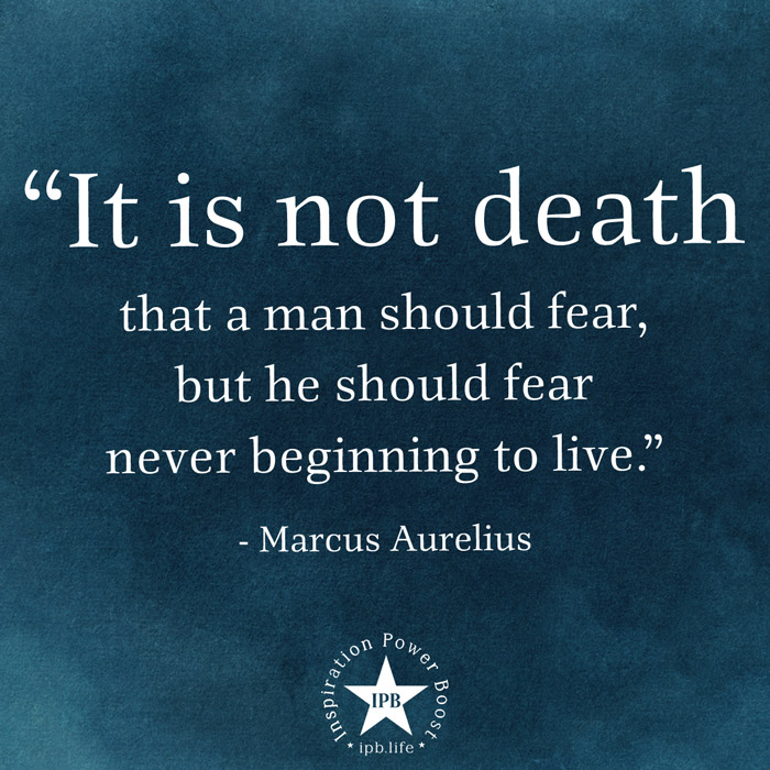 It Is Not Death A Man Should Fear