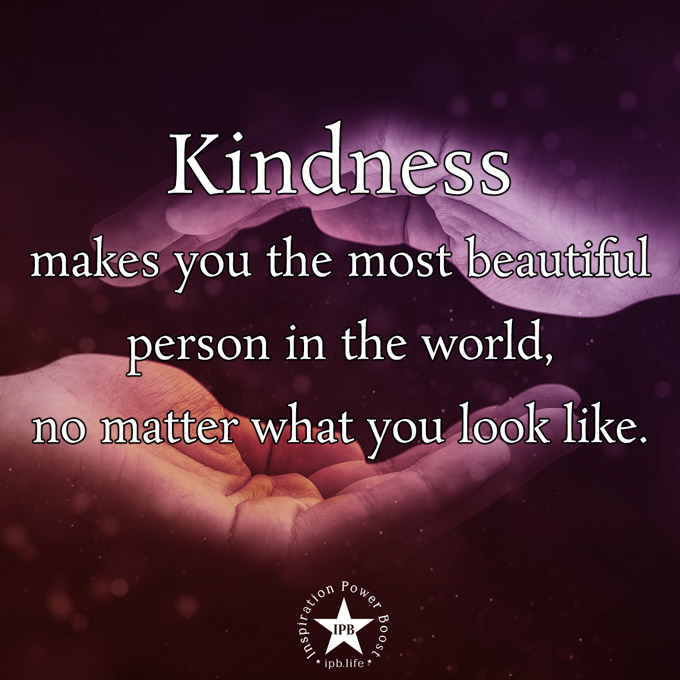 Kindness-Makes-You-The-Most-Beautiful-Person-In-The-World