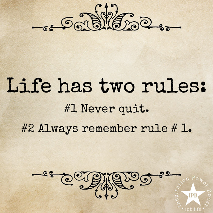 Life Has Two Rules