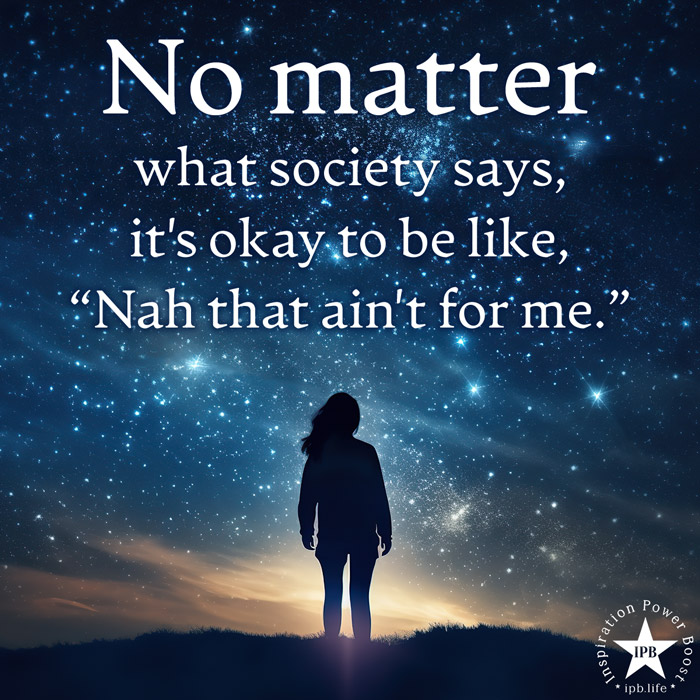 No Matter What Society Says