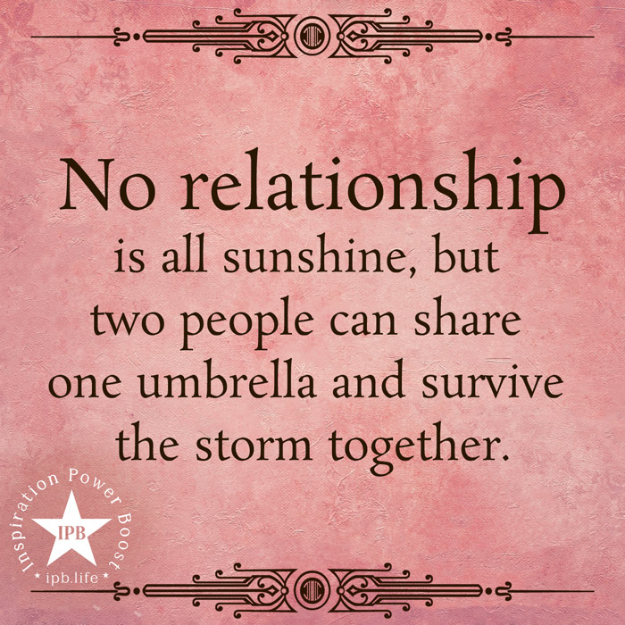 No Relationship Is All Sunshine