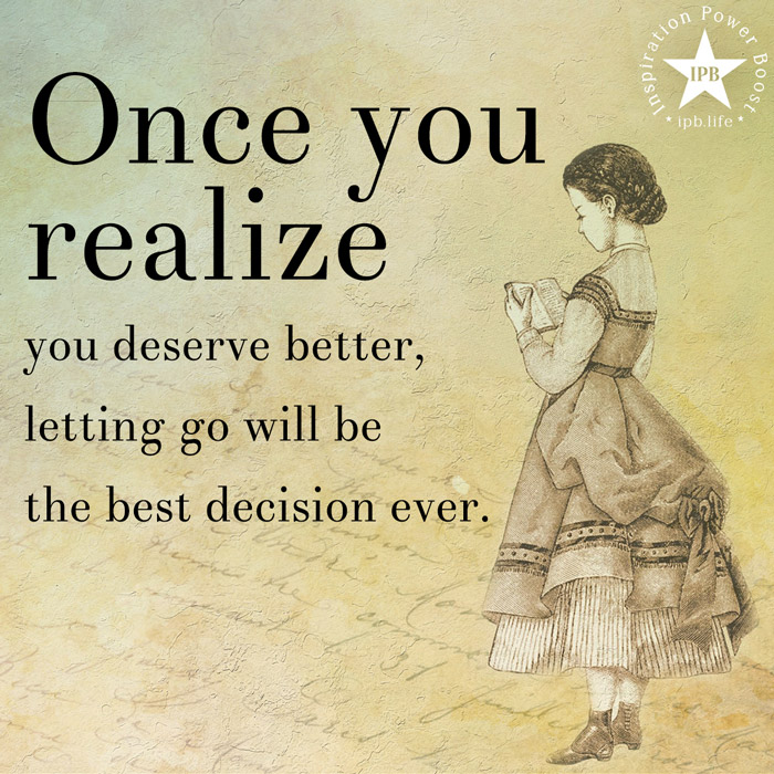 Once-You-Realize-You-Deserve-Better
