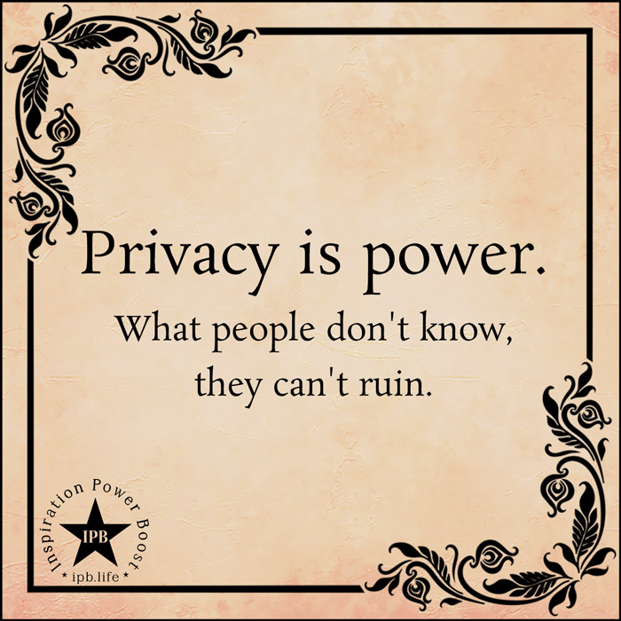 Privacy Is Power