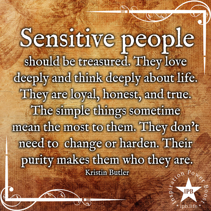 Sensitive-People-Should-Be-Treasured