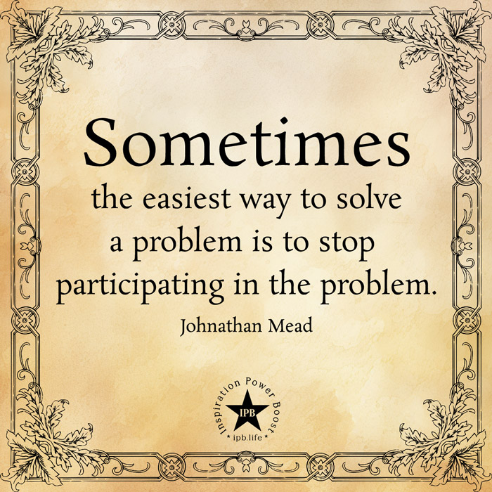 Sometimes The Easiest Way To Solve A Problem