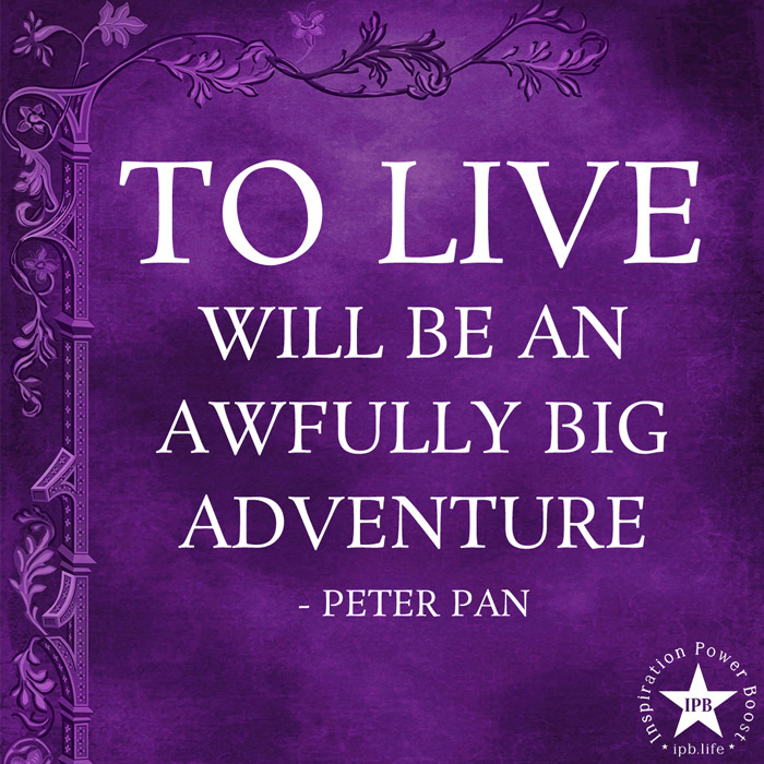 To-Live-Will-Be-An-Awfully-Big-Adventure