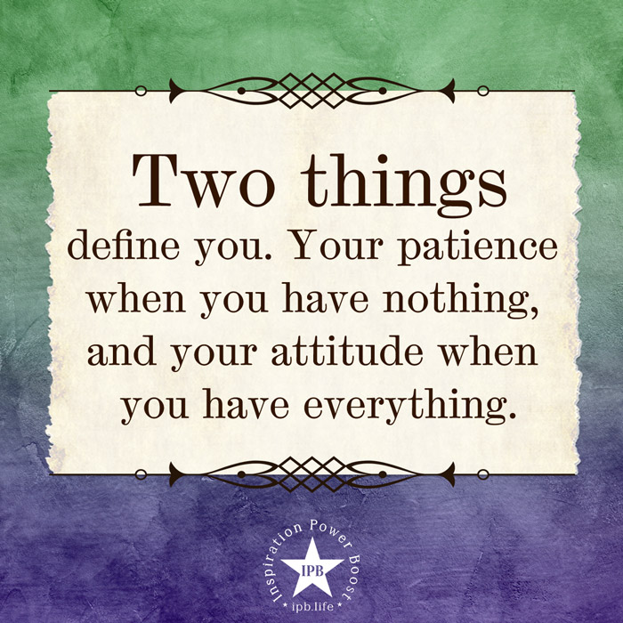 Two-Things-Define-You