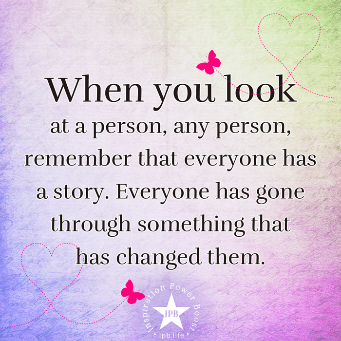 When You Look At A Person