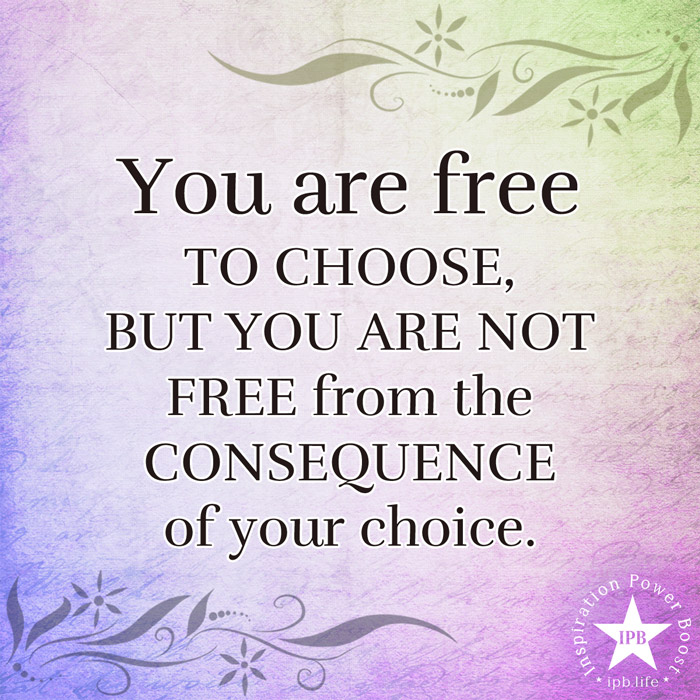You Are Free To Choose
