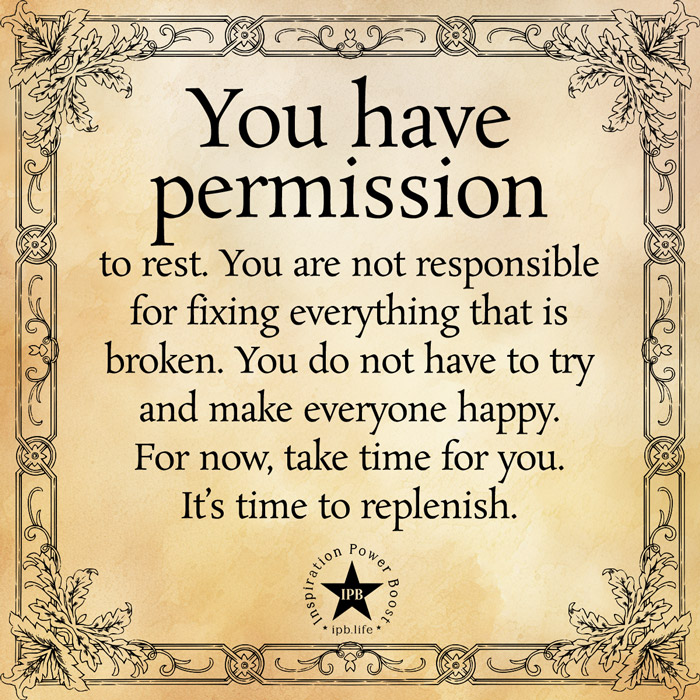 You Have Permission To Rest