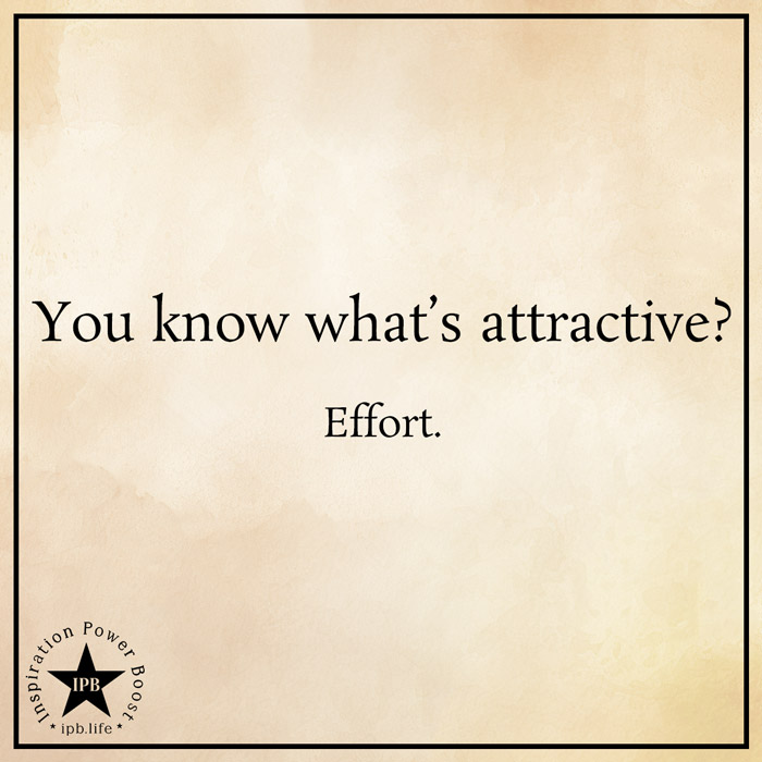 You Know What’s Attractive