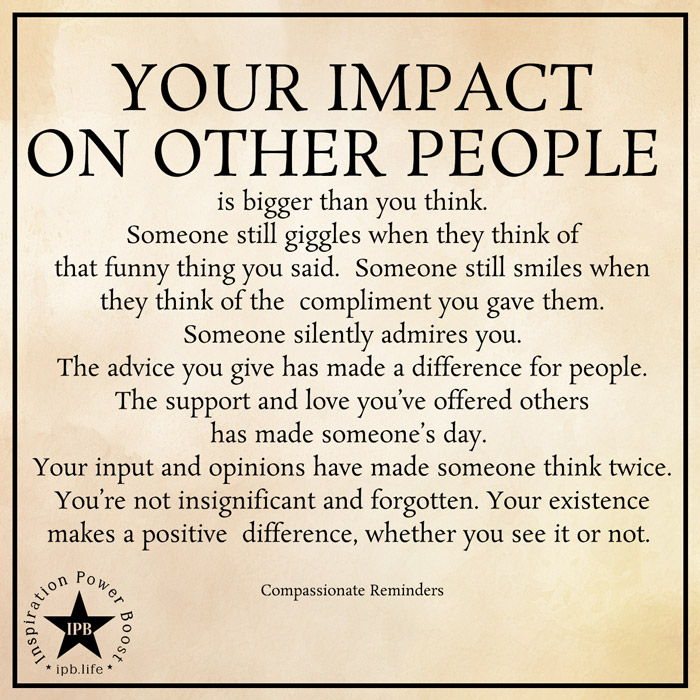 Your Impact On Other People