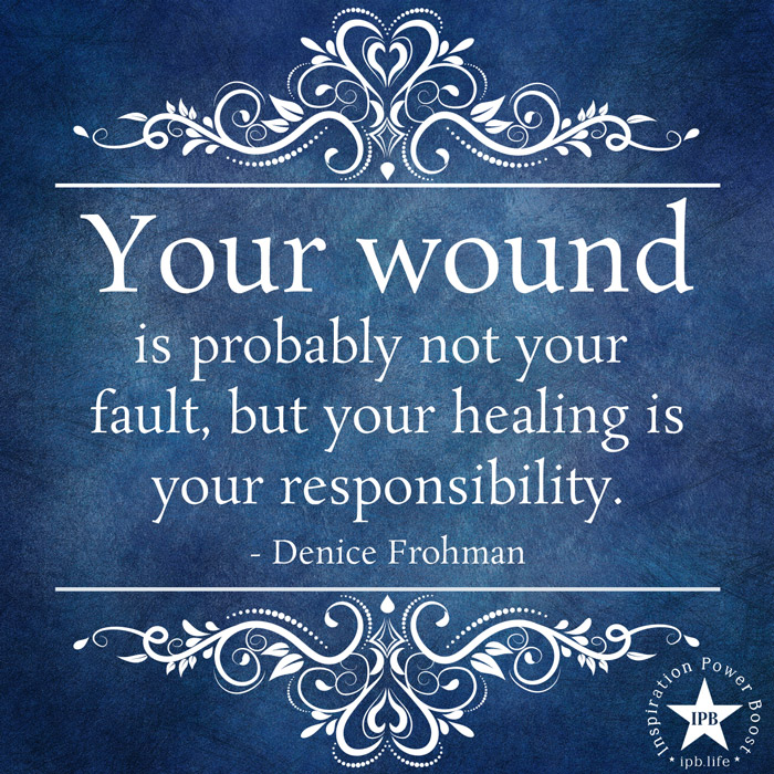 Your Wound Is Probably Not Your Fault